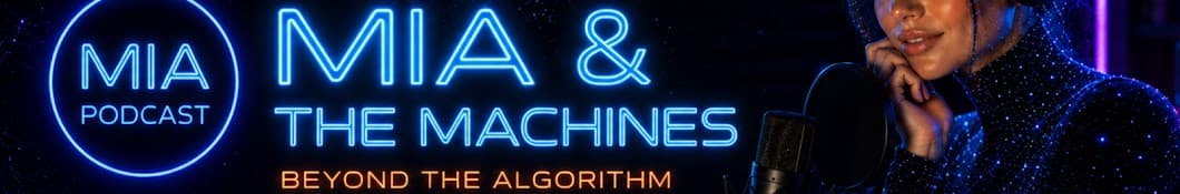 Mia & The Machines banner