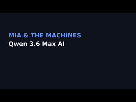Qwen 3.6 Max AI