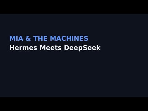 Hermes Meets DeepSeek